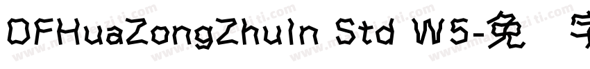 DFHuaZongZhuIn Std W5字体转换